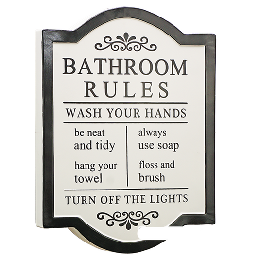 BATHROOM RULES SIGN