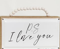PS  I LOVE YOU HANGING SIGN