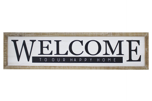 WELCOME TO OUR HAPPY HOME SIGN