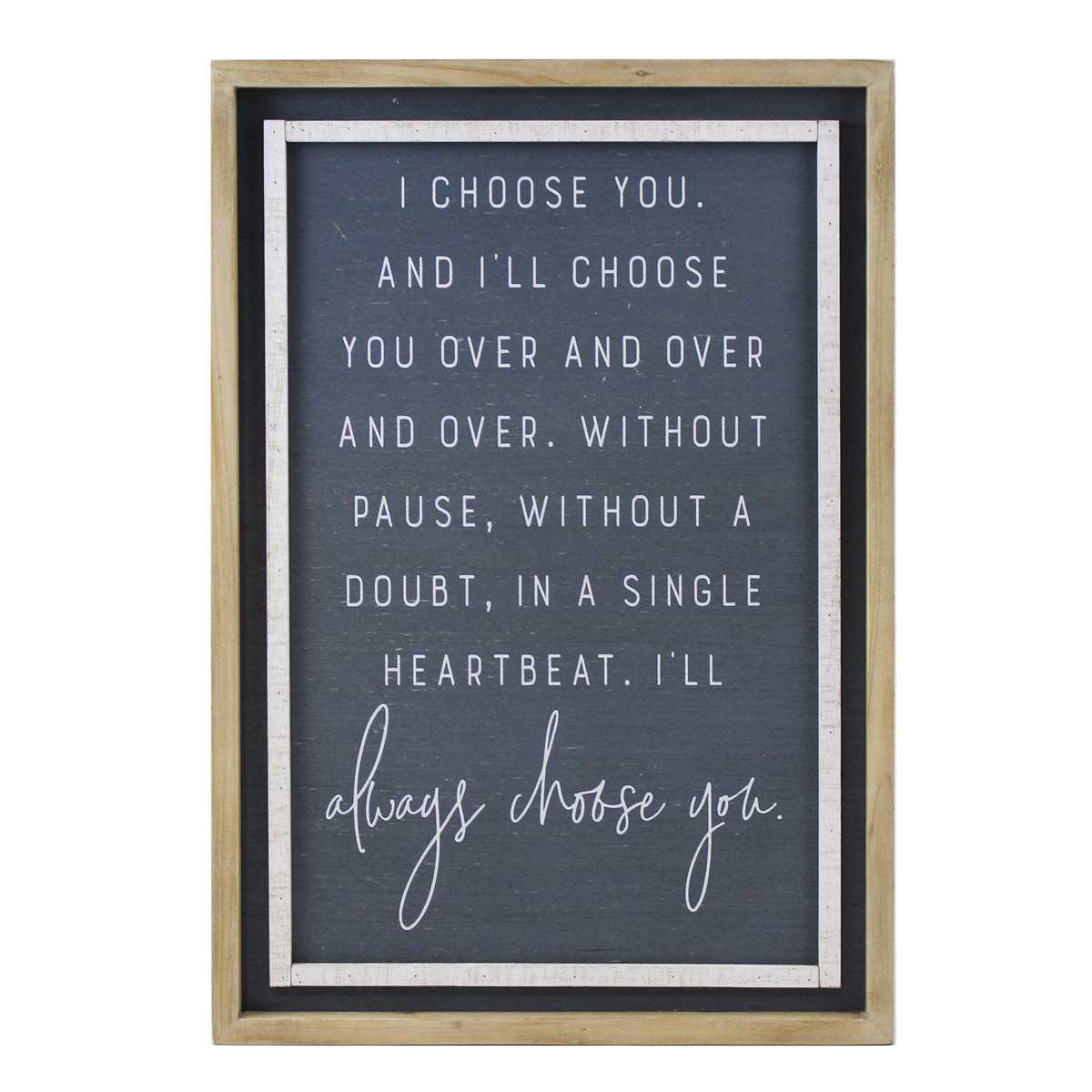 I CHOOSE YOU FRAMED ART