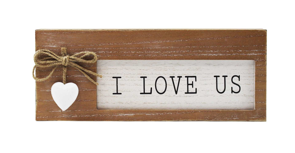 I LOVE US WOOD SIGN