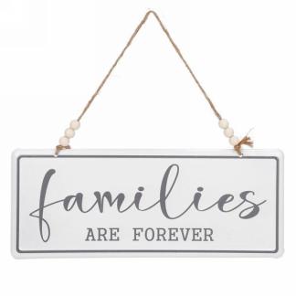 FAMILIES ARE FOREVER TIN SIGN