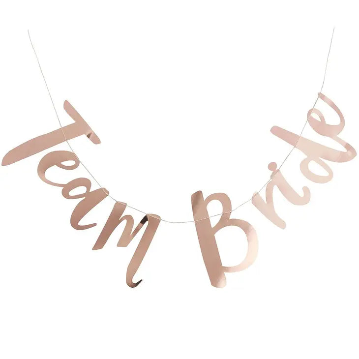 TEAM BRIDE METALLIC BANNER