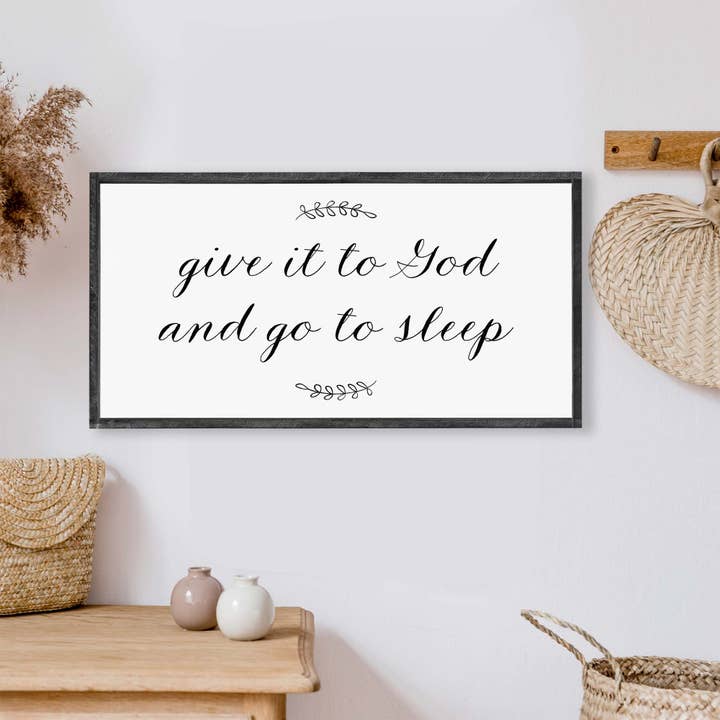 GIVE IT TO GOD WOOD SIGN