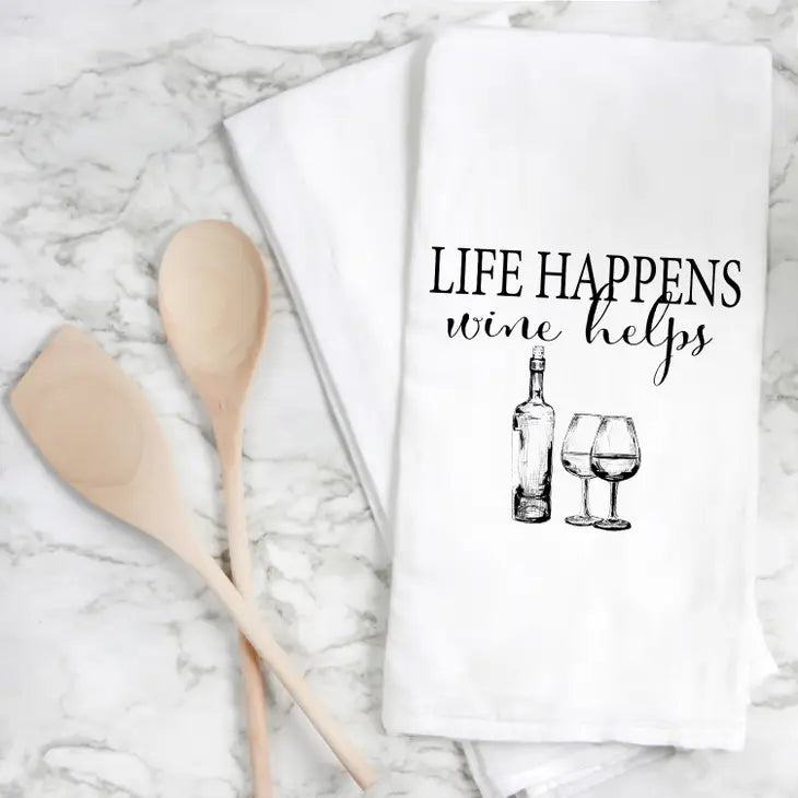 LIFE HAPPENS WINE HELPS TEA TOWEL