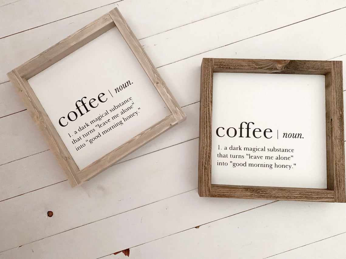 COFFEE (NOUN) WOOD SIGN