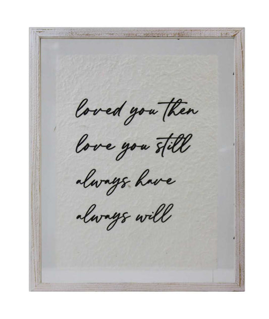 LOVED YOU THEN WALL PLAQUE