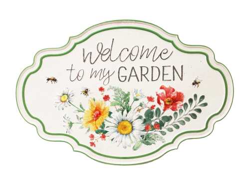 WELCOME TO MY GARDEN TIN SIGN