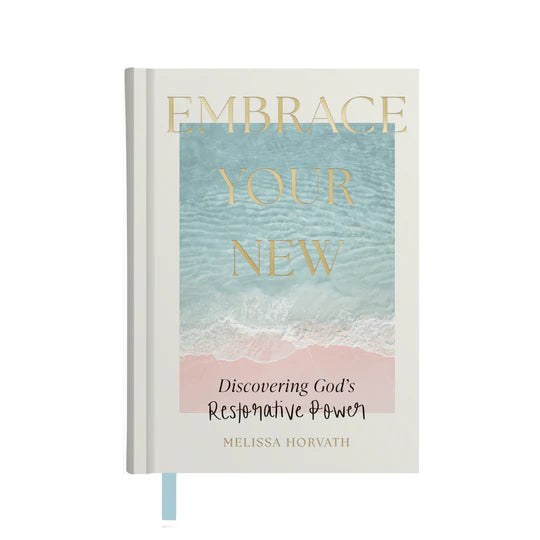 EMBRACE YOUR NEW : DEVOTIONAL