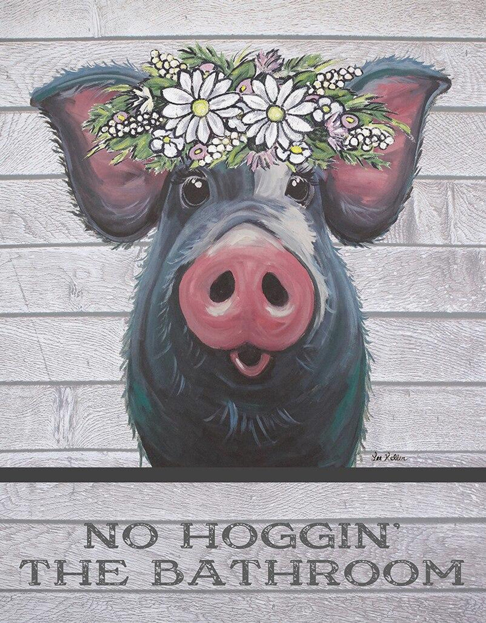 NO HOGGIN THE BATHROOM TIN SIGN