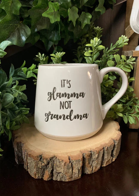 GLAMMA NOT GRANDMA MUG