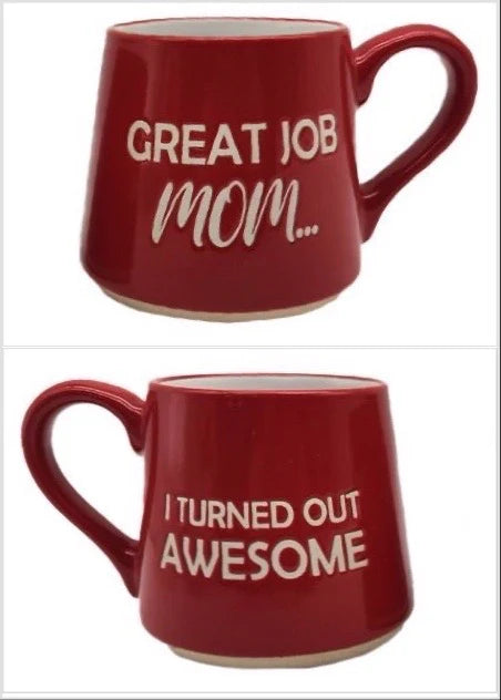 GREAT JOB MOM MUG